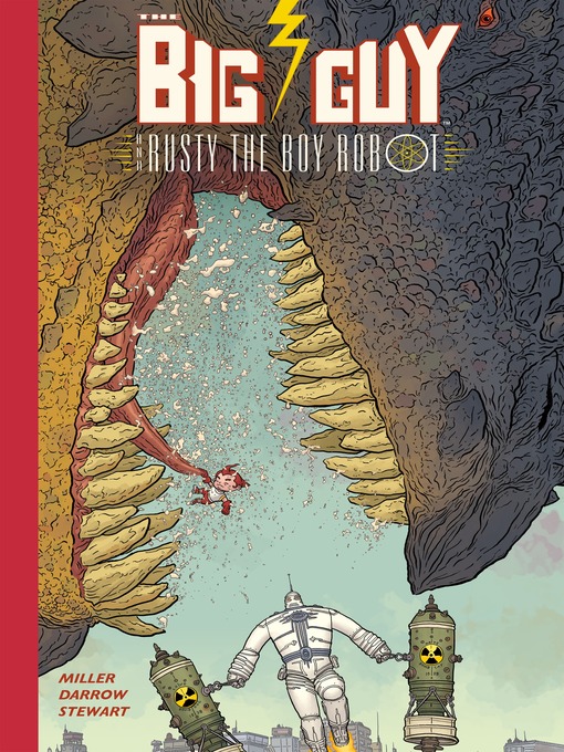 Title details for Big Guy and Rusty the Boy Robot by Geof Darrow - Available
